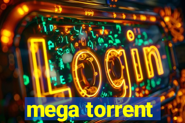 mega torrent